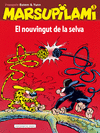 MARSUPILAMI  EL NOUVINGUT DE LA SELVA