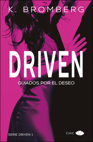 DRIVEN 1 GUIADOS POR EL DESEO