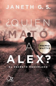 QUIN MAT A ALEX? 2 EL SECRETO DESVELADO