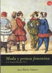 MODA Y PRENSA FEMENINA EN ESPAA (SIGLO XIX)