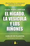 GU�A PARA LIMPIAR EL H�GADO LA VES�CULA Y LOS RI�ONES
