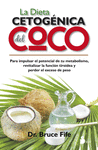 LA DIETA CETOGENICA DEL COCO