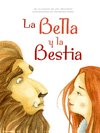 BELLA Y LA BESTIA.