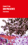 SIN PRESENTE