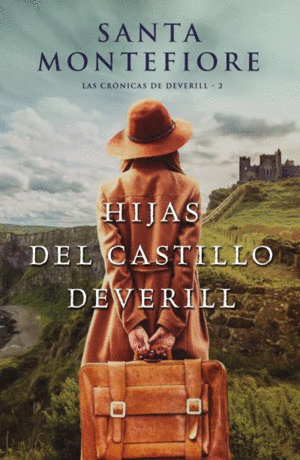 CRONICAS DE DEVERILL 2 HIJAS DEL CASTILLO DEVERILL