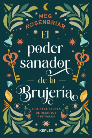 PODER SANADOR DE LA BRUJERIA, EL