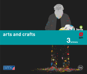 ARTS AND CRAFTS. 3 PRIMARY. SAVIA