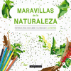 MARAVILLAS DE LA NATURALEZA. MISTERIOS PARA DESCUBRIR COLOREANDO