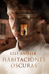 HABITACIONES OSCURAS