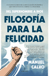 FILOSOFA PARA LA FELICIDAD