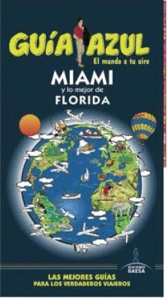 GU�A AZUL MIAMI Y LO MEJOR DE FLORIDA