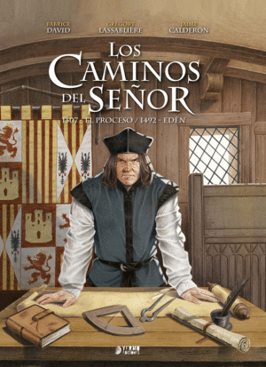 LOS CAMINOS DEL SE�OR 2: 1307 - EL PROCESO / 1492 - ED�N,