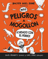 M�S PELIGROS A MOGOLL�N