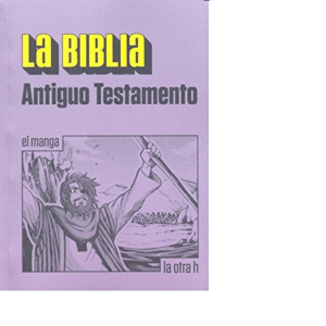 BIBLIA, LA. ANTIGUO TESTAMENTO