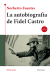 LA AUTOBIOGRAFA DE FIDEL CASTRO