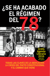 SE HA ACABADO EL REGIMEN DEL 78