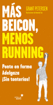 MS BEICON, MENOS RUNNING