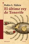 EL LTIMO REY DE TENERIFE