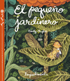 EL PEQUEO JARDINERO