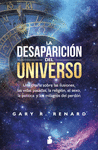 LA DESAPARICIN DEL UNIVERSO