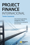 PROJECT FINANCE INTERNACIONAL. UNA MANERA GANADORA, INTELIG