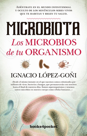 MICROBIOTA LOS MICROBIOS DE TU ORGANISMO