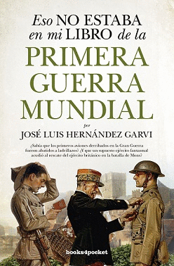 LA PRIMERA GUERRA MUNDIAL  ESO NO ESTABA EN MI LIBRO DE