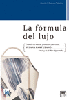 LA FORMULA DEL LUJO