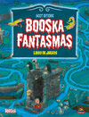 BOOKA FANTASMAS  LIBRO DE JUEGOS