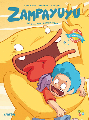 ZAMPAYUYU  MI MONSTRUO COMEMIEDOS