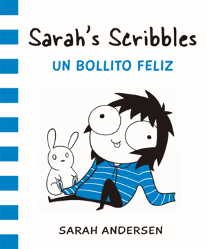 SARAH'S SCRIBBLES  UN BOLLITO FELIZ   -COMIC-