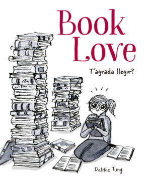 BOOK LOVE  T'AGRADA LLEGIR?