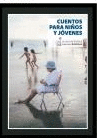 CUENTOS PARA NI�OS Y J�VENES