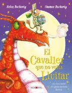 EL CAVALLER QUE NO VOLIA LLUITAR