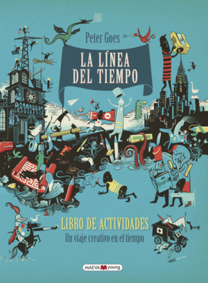 LA LINEA DEL TIEMPO    LIBRO DE ACTIVIDADES