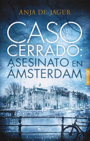 CASO CERRADO: ASESINATO EN MSTERDAM