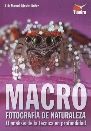 MACRO FOTOGRAF�A DE NATURALEZA