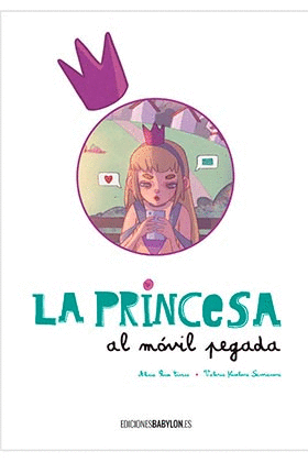 LA PRINCESA AL MOVIL PEGADA