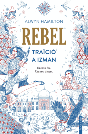 REBEL:TRAICI A IZMAN