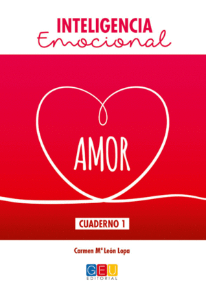 INTELIGENCIA EMOCIONAL CUADERNO 1 AMOR