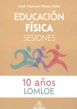 EDUCACIN FSICA SESIONES 10 AOS