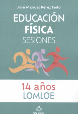 EDUCACIN FSICA SESIONES 14 AOS