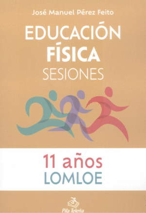 EDUCACIN FSICA SESIONES 11 AOS