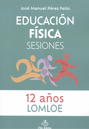 EDUCACIN FSICA SESIONES 12 AOS