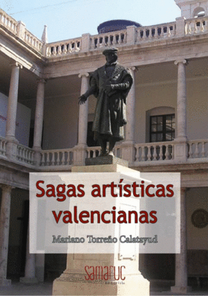 SAGAS ARTISTICAS VALENCIANAS