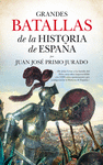 GRANDES BATALLAS DE LA HISTORIA DE ESPA�A