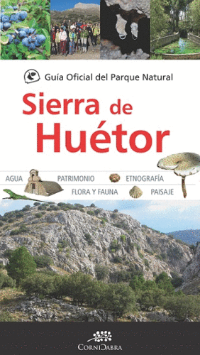 GUIA OFICIAL DEL PARQUE NATURAL SIERRA DE HUETOR