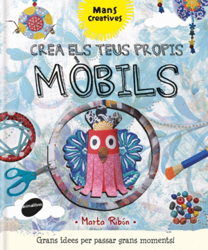 CREA ELS TEUS PROPIS M�BILS