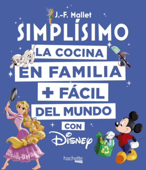 COCINA EN FAMILIA  DISNEY SIMPLSIMO