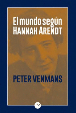 MUNDO SEGUN HANNAH ARENDT